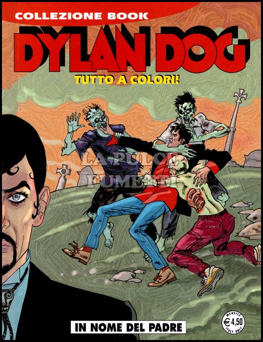 DYLAN DOG COLLEZIONE BOOK #   242: IN NOME DEL PADRE - A COLORI